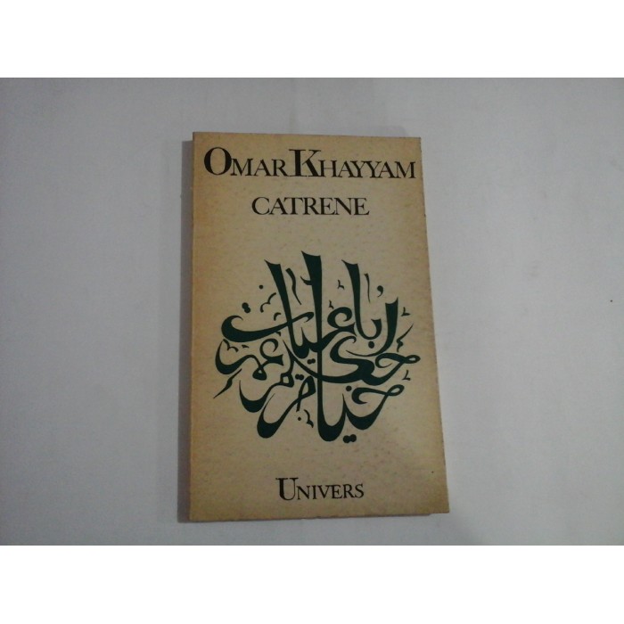 CATRENE - OMAR KHAYYAM CATRENE - OMAR KHAYYAM